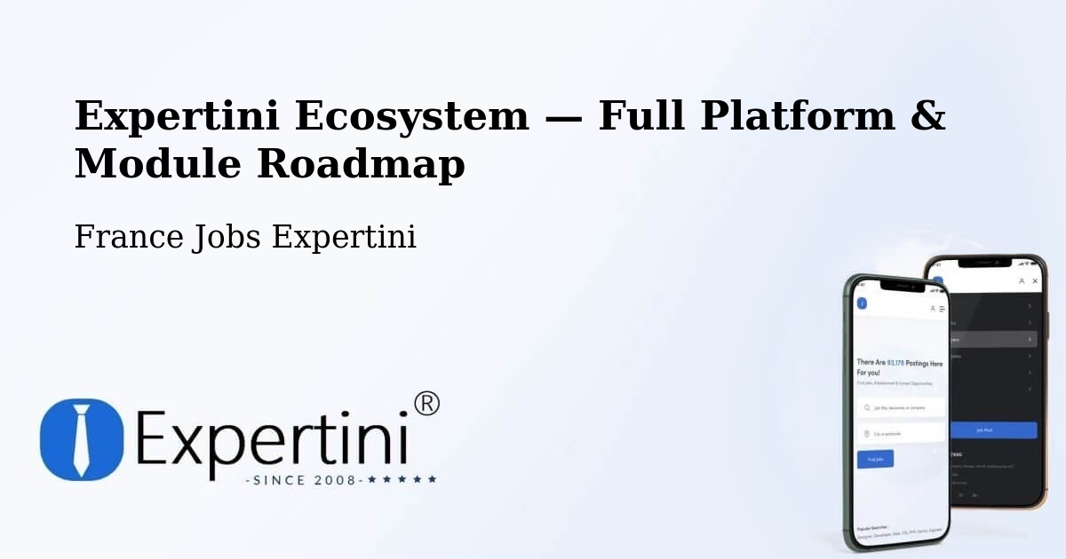 Expertini Ecosystem — Full Platform & Module Roadmap – Cesson Sévigné